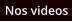 Nos videos